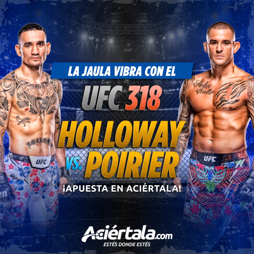 Max Holloway vs Dustin Poirier se enfrentan en UFC 318. Mira el análisis y apuesta con las mejores cuotas en Aciértala, la casa de apuestas de UFC líder.