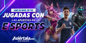 Guía para apostar en esports con Aciértala Perú, análisis de eventos y estrategias de apuestas deportivas.