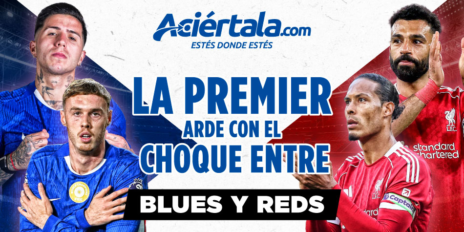 Chelsea FC vs Liverpool FC con pronósticos deportivos y apuestas de fútbol de la Premier League en Aciértala.
