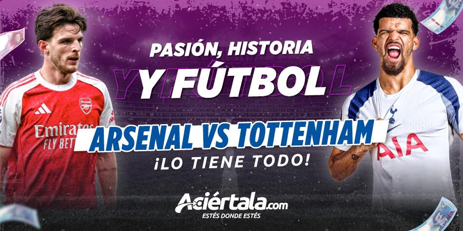 Arsenal vs Tottenham: pronóstico, análisis y mercados de apuestas para el derbi del norte de Londres. Apuesta en Aciértala Perú y no te lo pierdas.